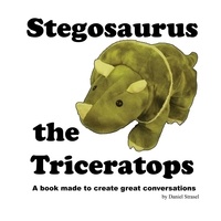  Daniel Strasel - Stegosaurus the Triceratops.