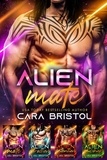  Cara Bristol - Alien Mate Complete Series - Alien Mate.