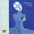  Laura Maher et  L.I. Henley - Ordinary Light.