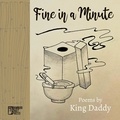  King Daddy - Fine in a Minute.