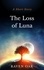  Raven Oak - The Loss of Luna.