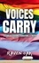  Raven Oak - Voices Carry: A Story of Teaching, Transitions, &amp; Truths.