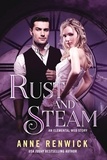  Anne Renwick - Rust and Steam - Elemental Web Stories, #3.