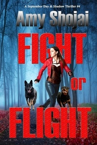  Amy Shojai - Fight Or Flight - September Day, #4.