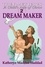  Katheryn Maddox Haddad - Dream Maker - A Child's Life of Christ, #2.
