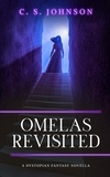  C. S. Johnson - Omelas Revisited.