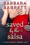  Barbara Barrett - Saved by the Salsa - Sullivan's Creek, #1.