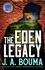  J. A. Bouma - The Eden Legacy - Order of Thaddeus, #12.