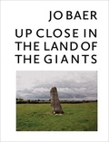 Jo Baer - Up Close in the Land of the Giants.