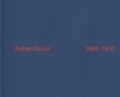 Robert Duran - Robert Duran 1968-1970.