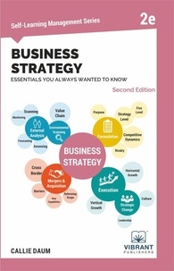  Vibrant Publishers et  Callie Daum - Business Strategy Essentials You Always Wanted To Know - Self Learning Management.