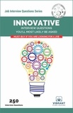 Vibrant Publishers - Innovative Interview Questions You'll Most Likely Be Asked - Job Interview Questions Series.