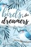  K.B. Marie - Birds &amp; Other Dreamers: Poems - poetry, #1.
