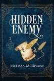  Melissa McShane - Hidden Enemy - The Living Oracle, #2.