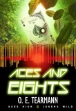  O. E. Tearmann - Aces and Eights - Aces High, Jokers Wild, #4.