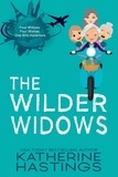  Katherine Hastings - The Wilder Widows - Wilder Widows, #1.