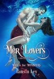  Tamsin Ley - Mer Lovers - Mates for Monsters.