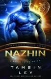  Tamsin Ley - Nazhin - Kirenai Fated Mates (Intergalactic Dating Agency), #5.
