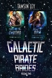  Tamsin Ley - Galactic Pirate Brides: Box Set Volume Two.