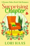  Lori Haas - Surprising Chapter - A Boomer Babes Book Club Romance, #2.