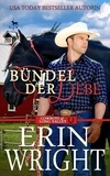  Erin Wright et  Maureen F - Bündel der Liebe: Der Einsame Cowboy - Cowboys von Long Valley Liebesroman, #7.