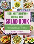  Hareldau Argyle King - The Re-Center Method Natural Diet Salad Book.