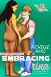  Michelle Mars - Embracing Irina - Love Wars, #0.