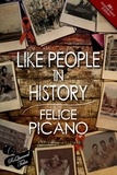  Felice Picano - Like People In History.