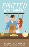  Ellen Jacobson - Smitten with Ravioli - Smitten with Travel Romantic Comedy Series, #1.