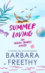  Barbara Freethy - Summer Loving - Ocean Shores, #2.