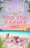  Rachael Bloome - The Unbound Bookshop - Blessings Bay, #3.