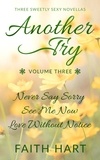  Faith Hart - Another Try Volume 3 - Another Try Boxsets, #3.