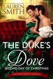  Lauren Smith et  Twelve Days - The Duke's Dove - 12 Days of Christmas, #2.
