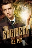  C.S. Poe - The Engineer - Magic &amp; Steam, #1.