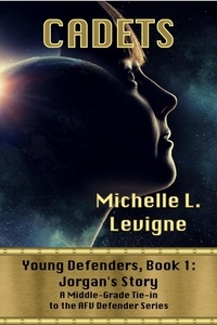  Michelle Levigne - Cadets - Young Defenders, #1.