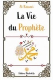 Muhyiddine Al-Nawawi - La Vie du Prophète.
