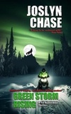  Joslyn Chase - Green Storm Rising - The Tal Bannerman Thrillers.