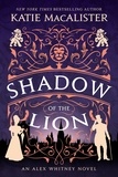  Katie MacAlister - Shadow of the Lion - An Alex Whitney Novel, #1.