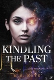  MS Kaye - Kindling the Past.