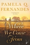  Pamela Q. Fernandes - Where We Come From.