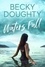  Becky Doughty - Waters Fall: A Novel.