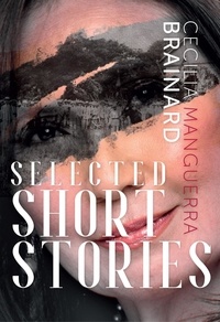  Cecilia Manguerra Brainard - Selected Short Stories by Cecilia Manguerra Brainard.