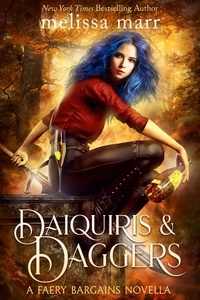  Melissa Marr - Daiquiris &amp; Daggers - Faery Bargains.