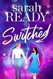  Sarah Ready - Switched - Ghosted, #2.
