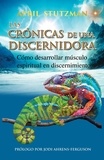  April Stutzman - Las crónicas de un discernidor está disponible en edición en español.