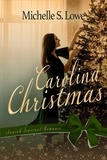  Anaiah Press et  Michelle S. Lowe - Carolina Christmas.