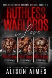  Alison Aimes - Ruthless Warlords in Love: A Dark Fated-Mates Romance Box Set, Books 1-3 - Ruthless Warlords.