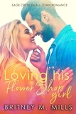  Britney Mills - Loving His Flower Shop Girl - Sage Creek, #1.