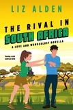  Liz Alden - The Rival in South Africa - Love and Wanderlust, #3.5.