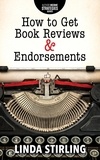  Linda Stirling - How to Get Reviews &amp; Endorsements - Author Income Strategies Series.